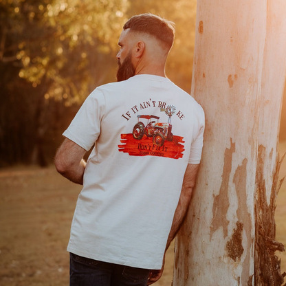 Men's If It Ain't Broke Don't Fix It Tee - Bone
